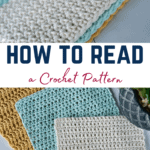 How to Read a Crochet Pattern
